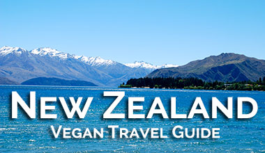 New Zealand Vegan Travel Guide