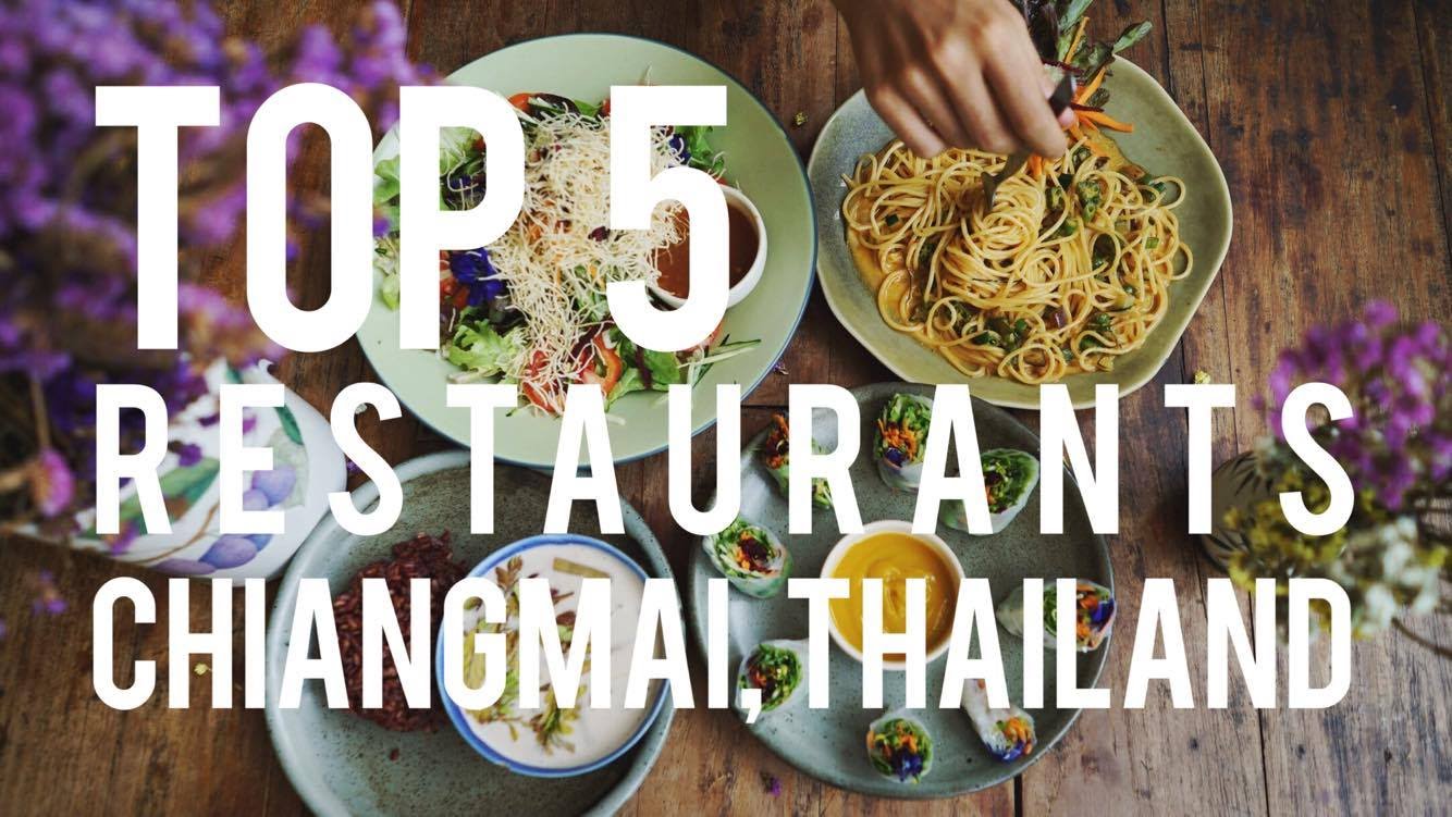 Top 5 Restaurants in Chiang Mai, Thailand